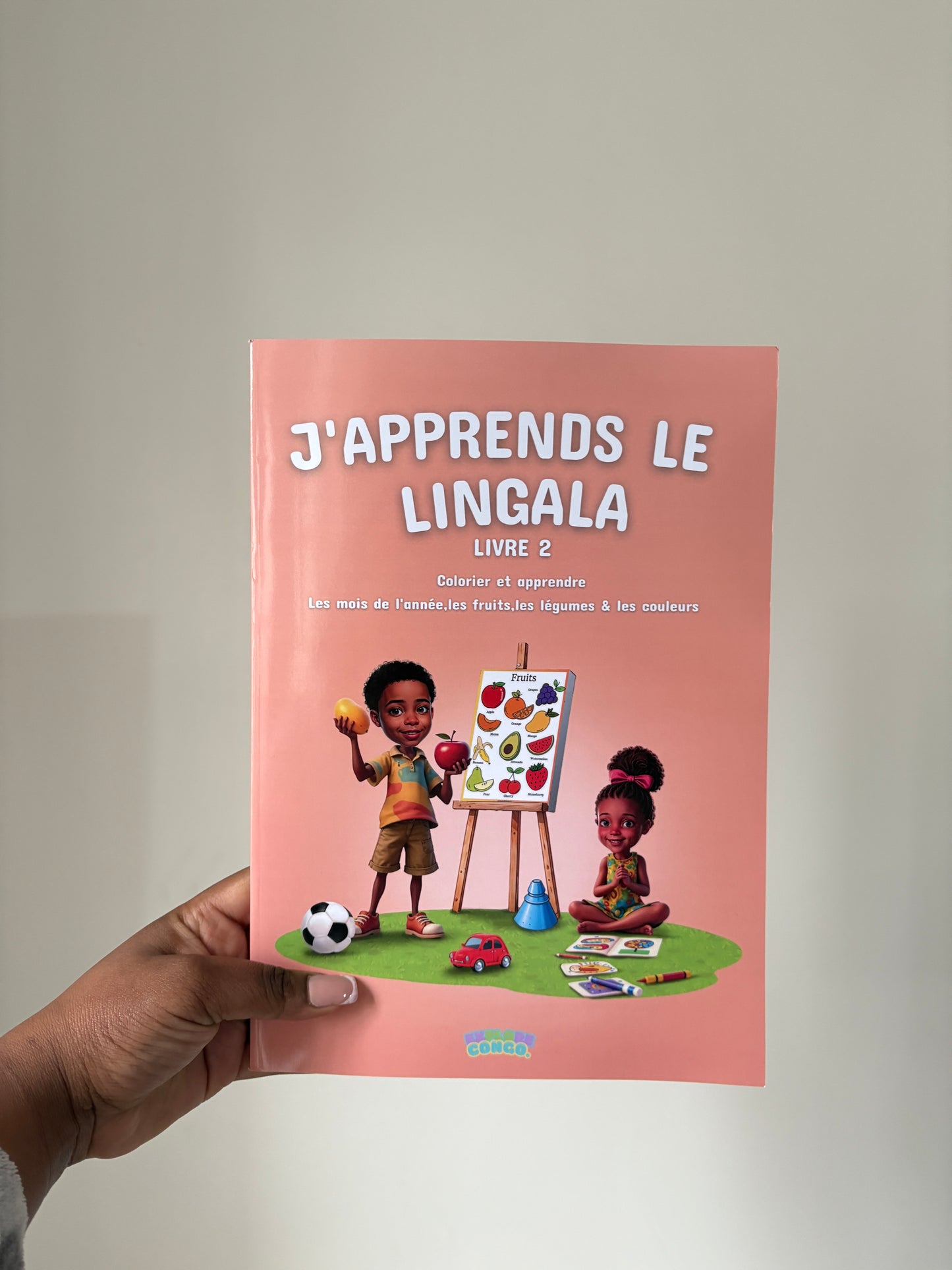 J'apprends Le Lingala : Livre 2 Livre De Cloriage