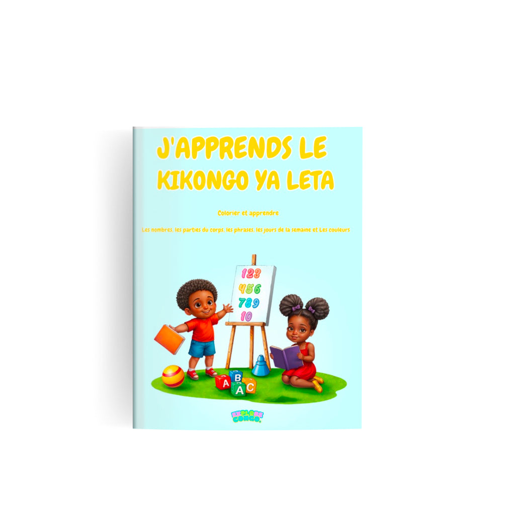 J'apprends Le Kikongo Ya Leta  Livre De Cloriage